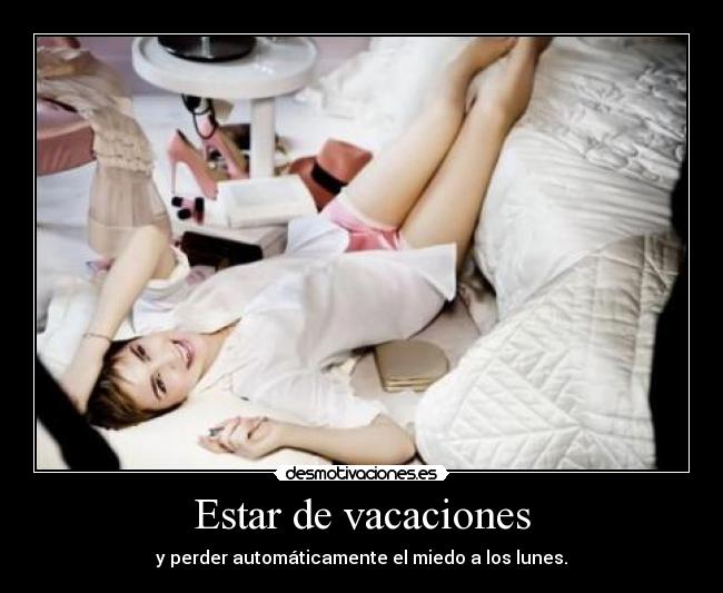 Estar de vacaciones -