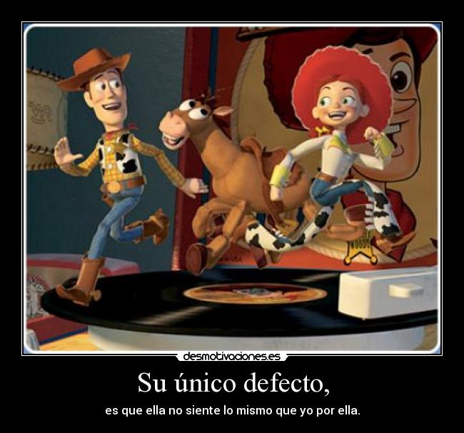 Su único defecto, -