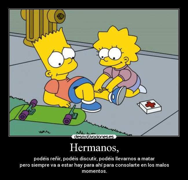 Hermanos, -