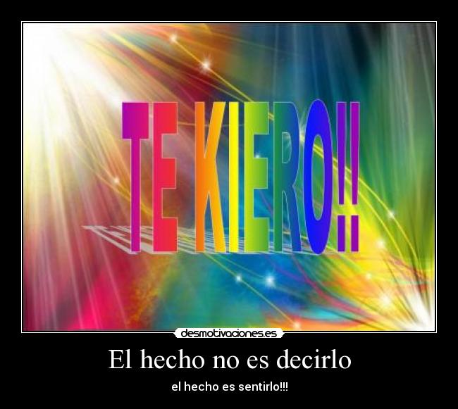 El hecho no es decirlo - 