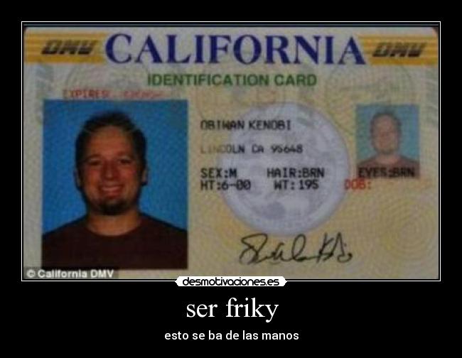 ser friky - esto se ba de las manos