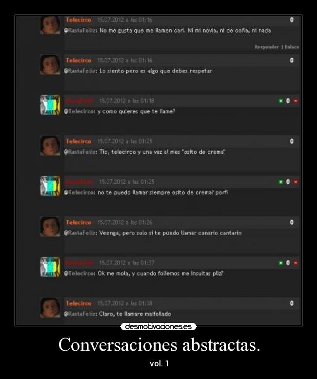 carteles clanquenosirveparanada lol rastafeliz poco mal pero menos entiendo desmotivaciones