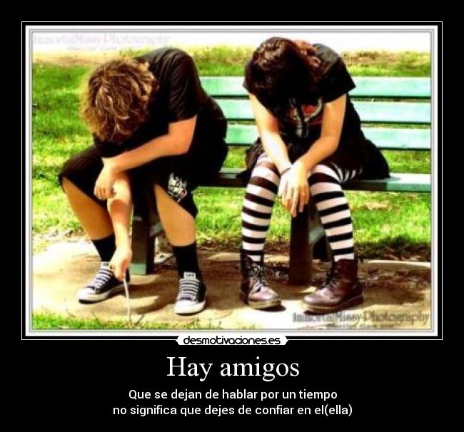 Hay amigos | Desmotivaciones