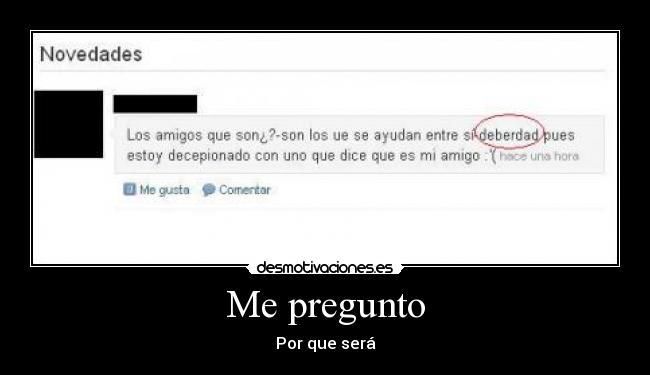 carteles faltas pregunto sera desmotivaciones