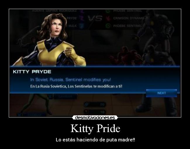 Kitty Pride - Lo estás haciendo de puta madre!!