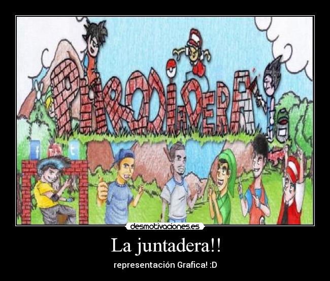 La juntadera!! - representación Grafica! :D