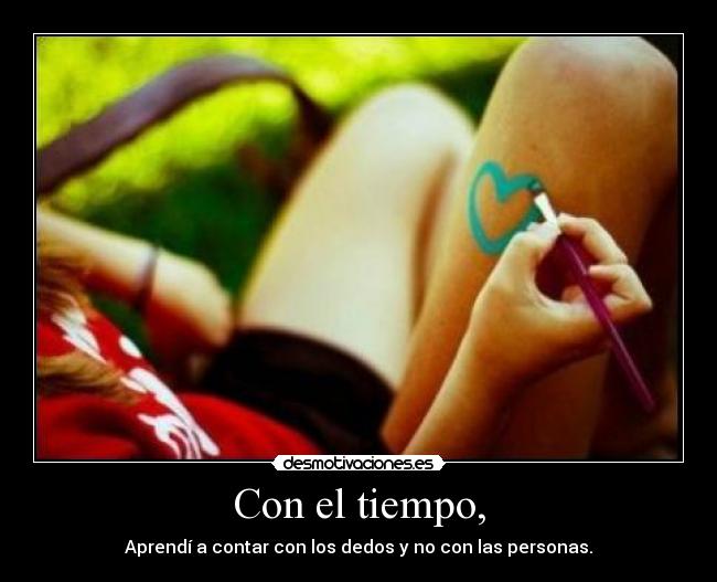 Con el tiempo, - 