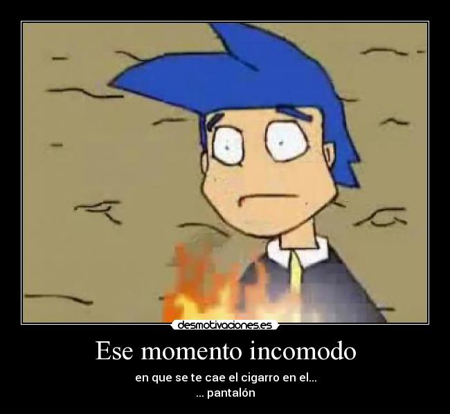 Ese momento incomodo - 