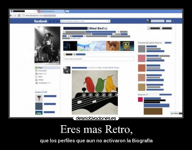 Eres mas Retro, -