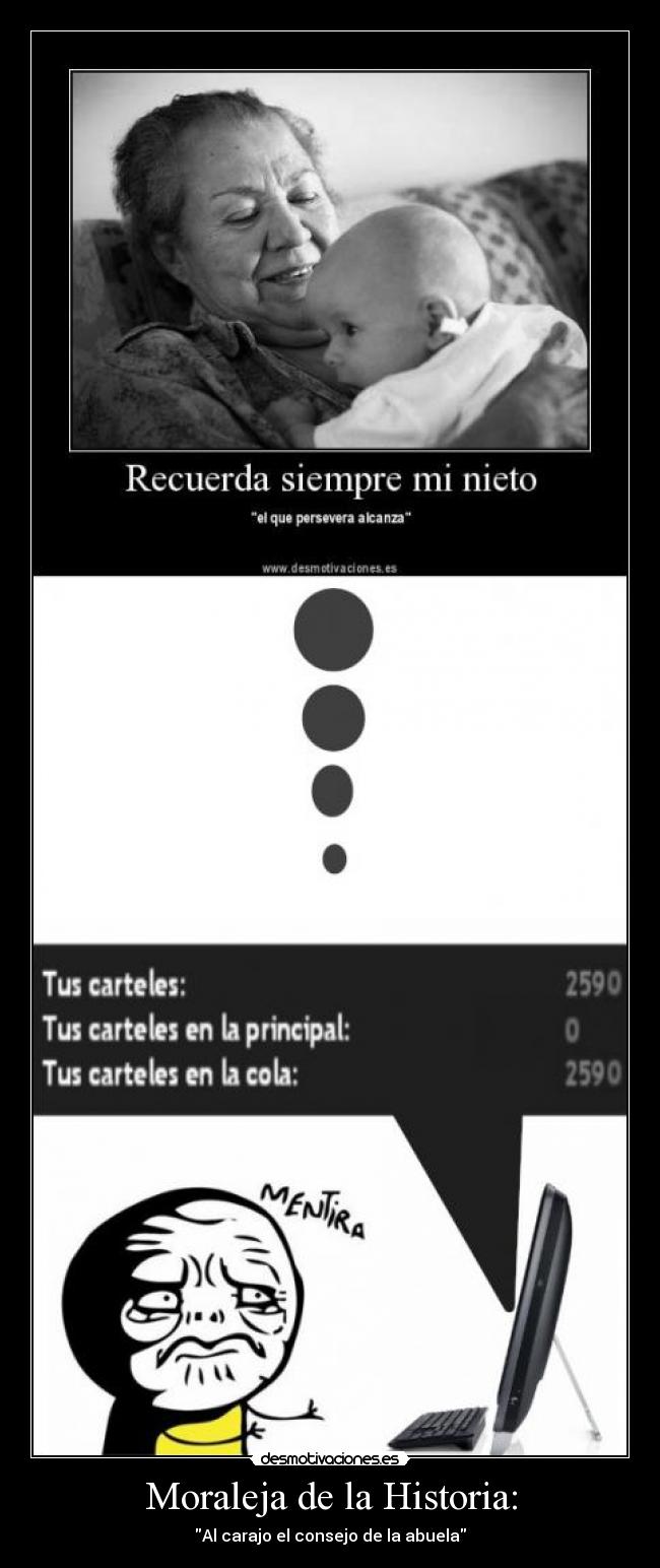 Moraleja de la Historia: - 