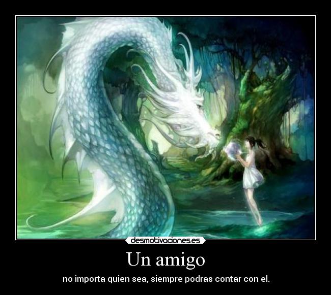 Un amigo -