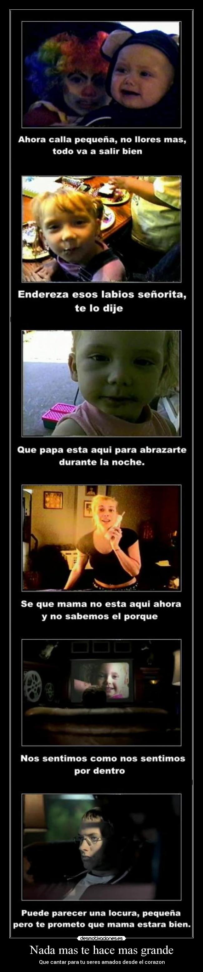 Nada mas te hace mas grande - 