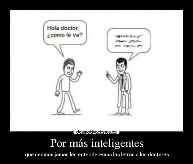 carteles doctores que dilema desmotivaciones