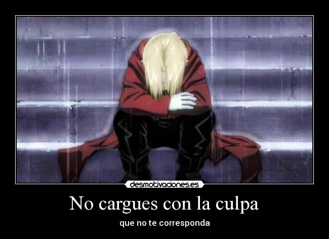 No cargues con la culpa - 