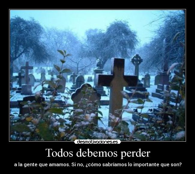 Todos debemos perder - 