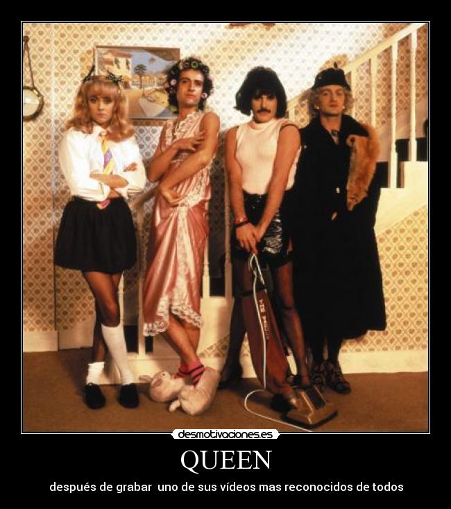 QUEEN -