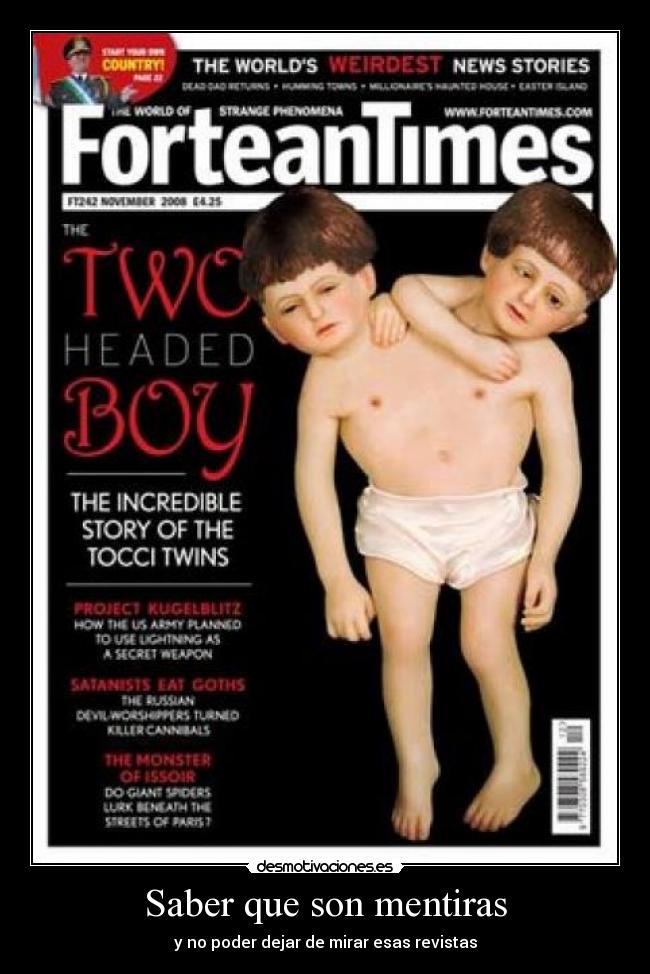 Saber que son mentiras -