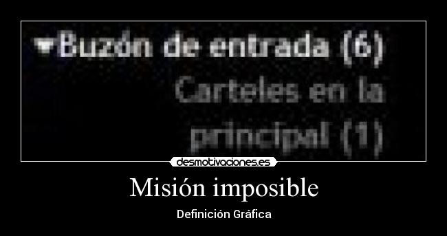 Misión imposible - Definición Gráfica