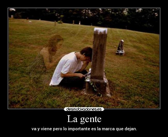 La gente -
