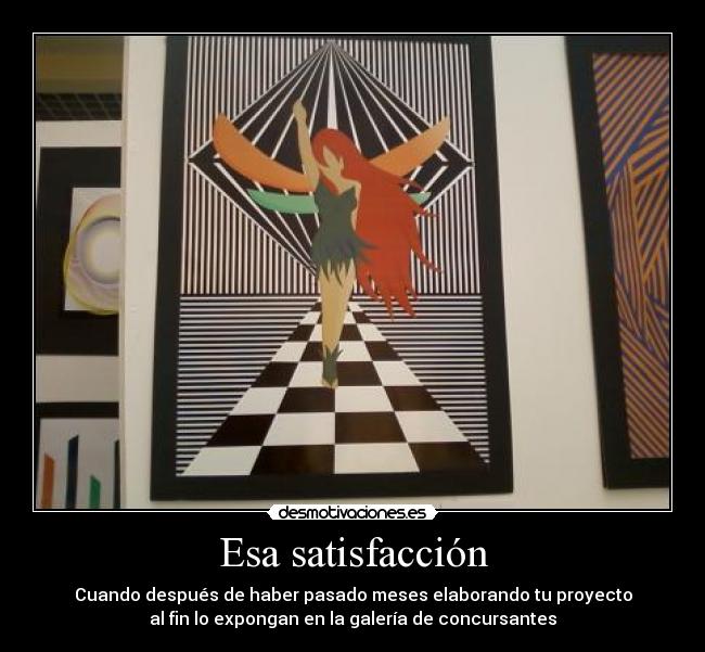 Esa satisfacción - 