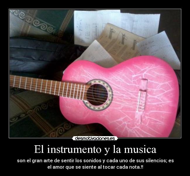 El instrumento y la musica - 