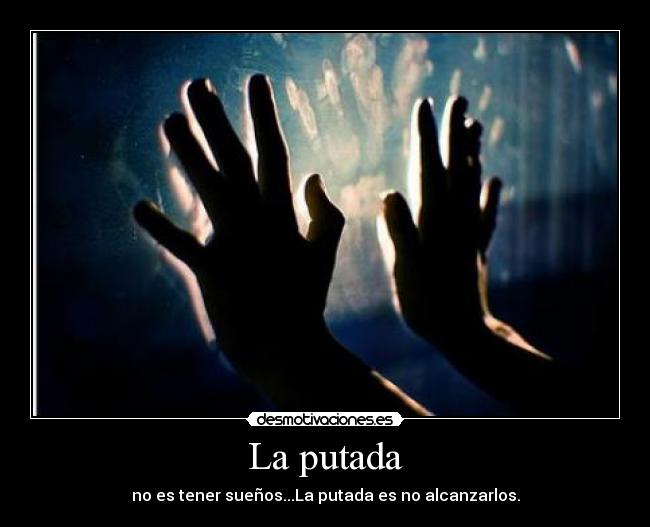 carteles suenos desmotivaciones