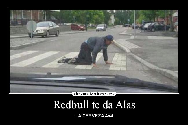 Redbull te da Alas - LA CERVEZA 4x4