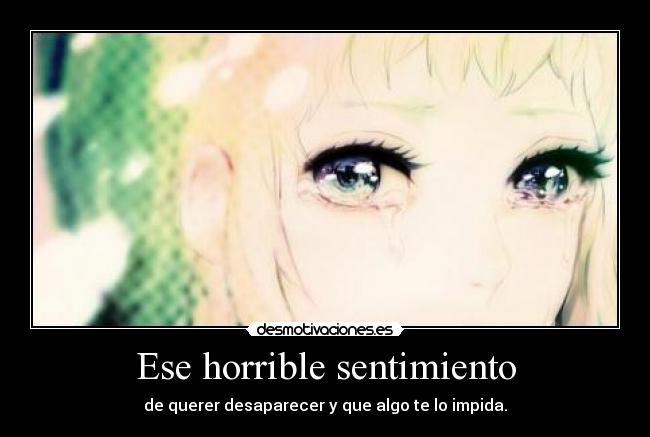 Ese horrible sentimiento - 