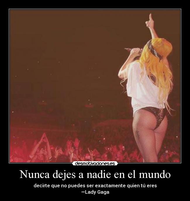 Nunca dejes a nadie en el mundo - 