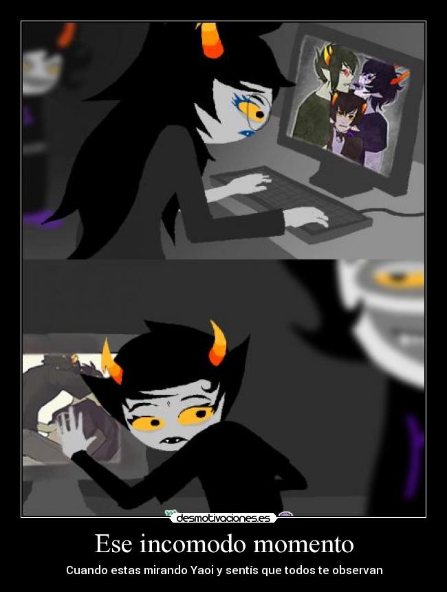 Ese incomodo momento -