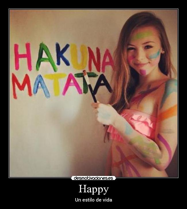 Happy - Un estilo de vida