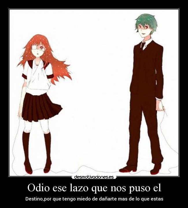 Odio ese lazo que nos puso el -