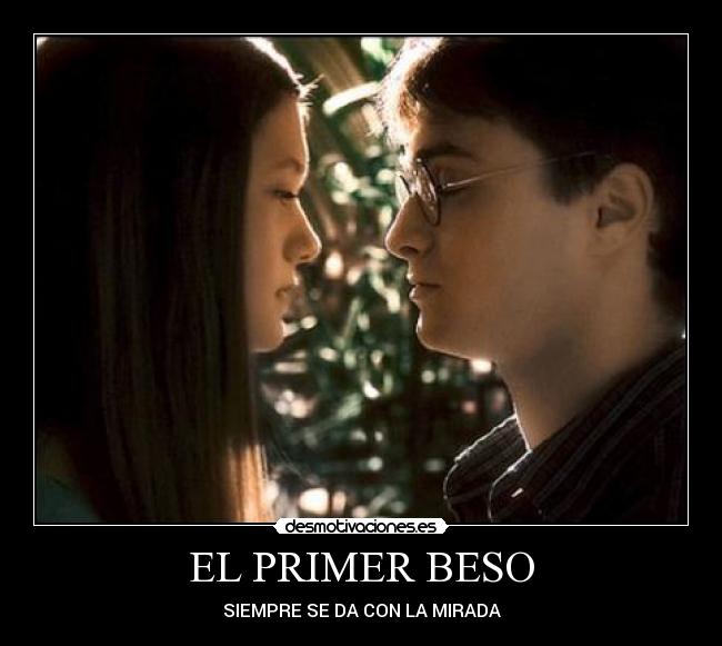 EL PRIMER BESO -