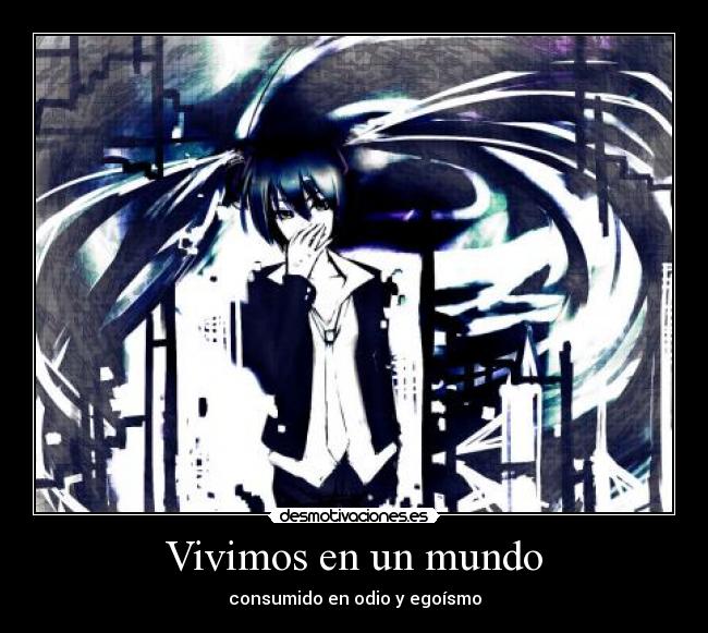 Vivimos en un mundo -