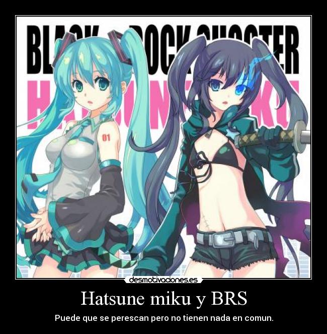 Hatsune miku y BRS -
