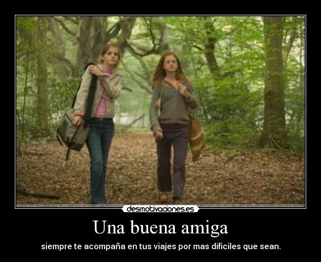 Una buena amiga -