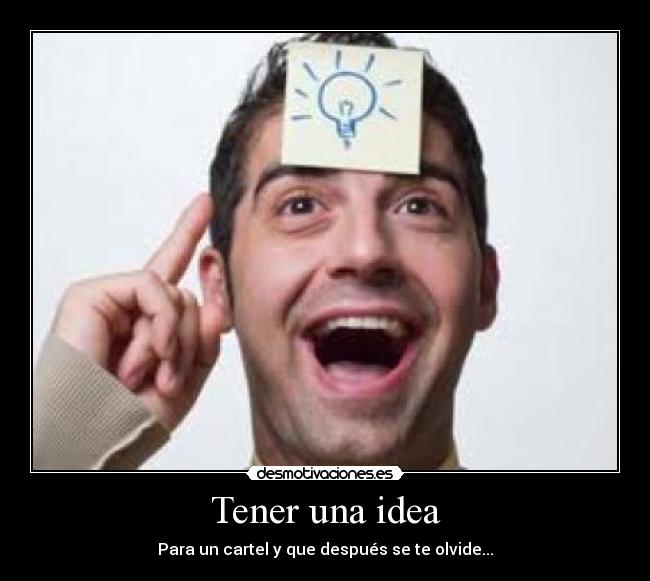 carteles ideas desmotivaciones