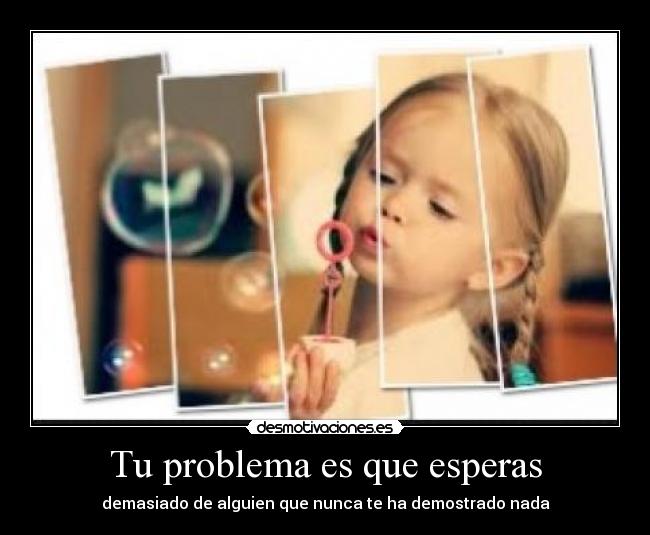 carteles malo ilucion que solo ilucion desmotivaciones