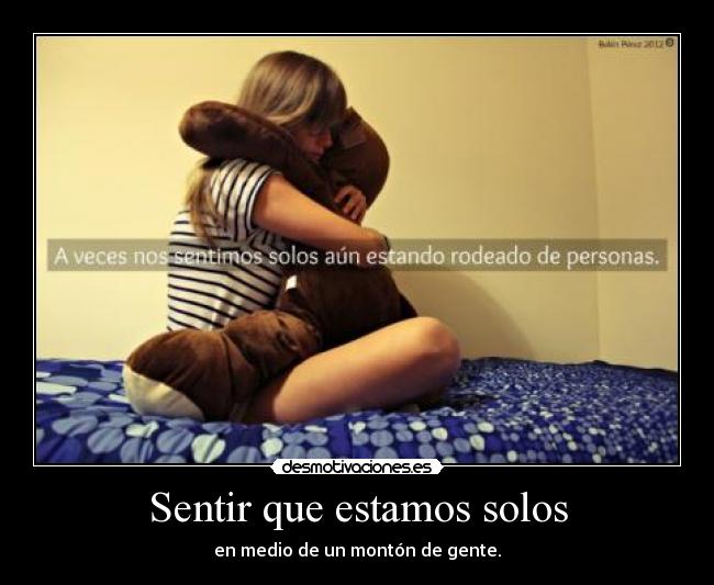 carteles soledad desmotivaciones