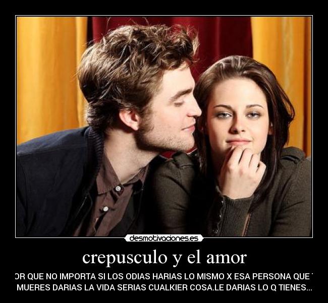 crepusculo y el amor -