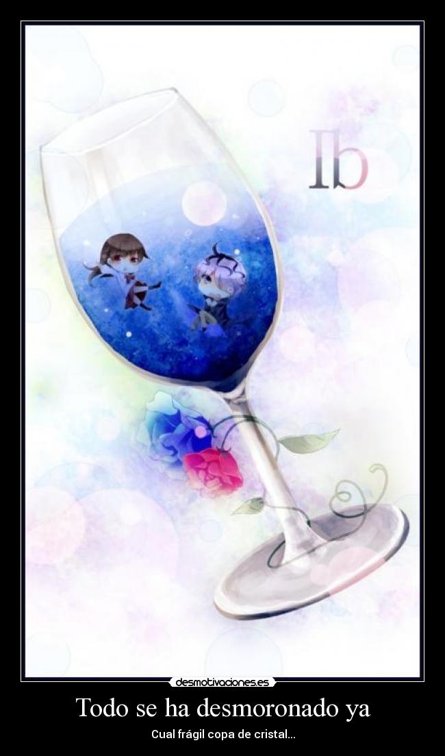Todo se ha desmoronado ya - 