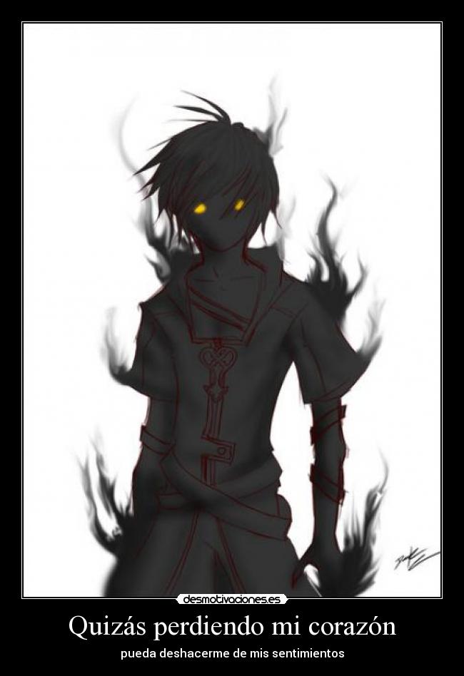 Quizás perdiendo mi corazón - pueda deshacerme de mis sentimientos