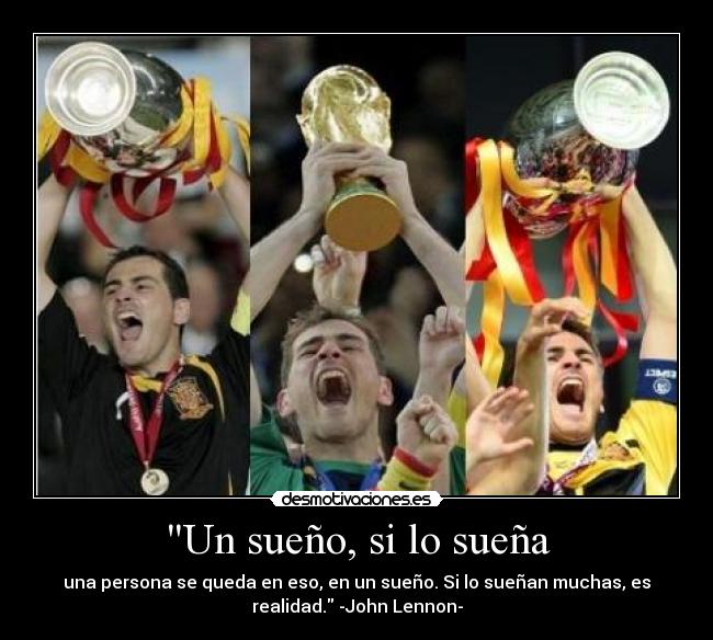 Un sueño, si lo sueña - una persona se queda en eso, en un sueño. Si lo sueñan muchas, es
realidad. -John Lennon-