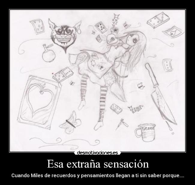 Esa extraña sensación - 