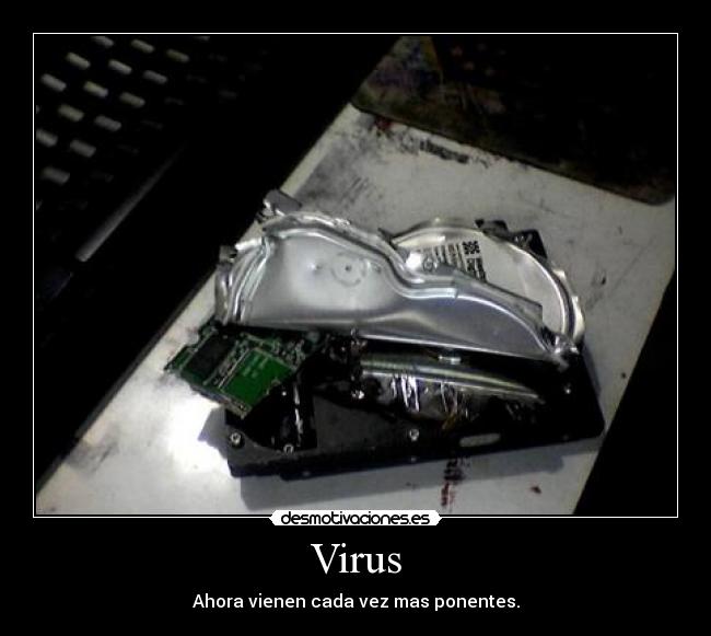 Virus - Ahora vienen cada vez mas ponentes.