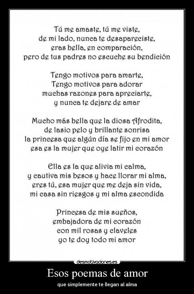 Esos poemas de amor - que simplemente te llegan al alma