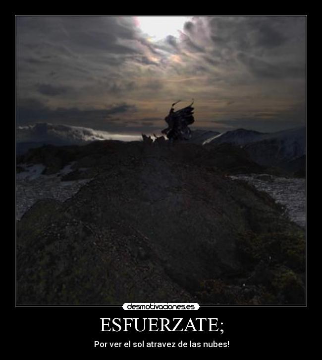ESFUERZATE; -