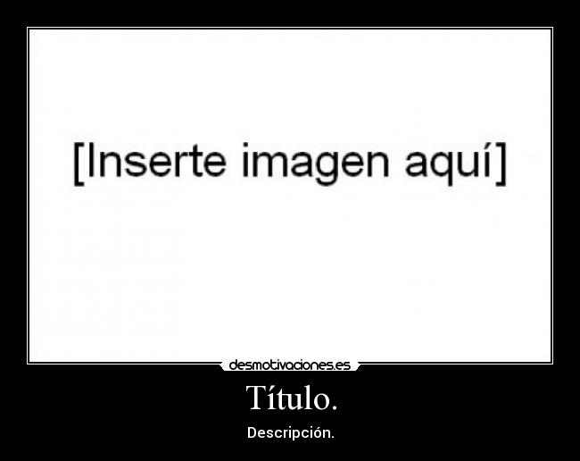 Título. - Descripción.
