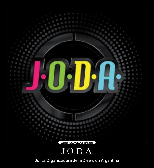 J.O.D.A. - Junta Organizadora de la Diversión Argentina