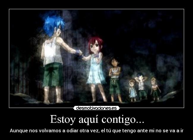 Estoy aquí contigo... - 